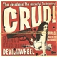 Crud - Devil At The Wheel